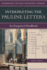 Interpreting the Pauline Letters an Exegetical Handbook