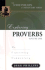 Exploring Proverbs, Volume 1 (John Phillips Commentary Series)
