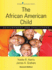 The African American Child: Development and Challenges