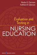 Evaluation and Testing in Nursing Education