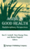 Aging in Good Health: Multidisciplinary Perspectives