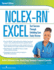 Nclex-Rn� Excel: Test Success Through Unfolding Case Study Review