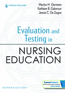 Evaluation and Testing in Nursing Education