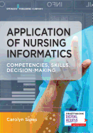 Application of Nursing Informatics