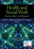 Health and Social Work: Practice, Policy, and Research