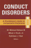 Conduct Disorders: a Practitioner's Guide to Comparative Treatments