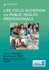 Life Cycle Nutrition for Public Health Professionals