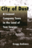City of Dust: a Cement Company Town in the Land of Tom Sawyer (Missouri) (Volume 1)