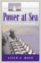 Power at Sea, Volume 3: a Violent Peace, 1946-2006 (Volume 3)
