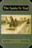 The Santa Fe Trail (Historians of the Frontier and American West Series)