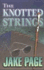 The Knotted Strings