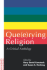 Que(E)Rying Religion