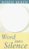 Word Into Silence
