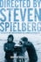 Directed By Steven Spielberg: Poetics of the Contemporary Hollywood Blockbuster