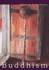 Buddhism (World Religions, Themes and Issues)
