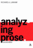 Analyzing Prose (Scribner English Series)