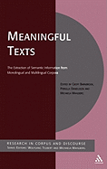 Meaningful Texts: the Extraction of Semantic Information From Monolingual and Multilingual Corpora (Corpus and Discourse)