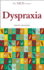 Dyspraxia (the Sen Series)