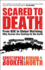 Scared to Death: From Bse to Global Warming-Why Scares Are Costing Us the Earth