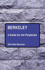 Berkeley: a Guide for the Perplexed (Guides for Th