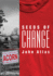 Seeds of Change: the Story of Acorn, America's Most Controversial Antipoverty Community Organizing Group