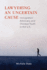Lawyering an Uncertain Cause Immigration Advocacy and Chinese Youth in the Us