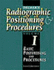 Delmar's Radiographic Positioning and Procedures Volume 1: Basic Positioning & Procedures