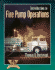 Introduction to Fire Pump Operations