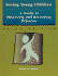 Seeing Young Children: a Guide to Observing and Recording Behavior