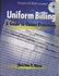 Uniform Billing: A Guide to Claims Processing