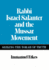 Rabbi Israel Salanter and the Mussar Movement: Seeking the Torah of Truth