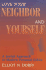 Love Your Neighbor and Yourself: a Jewish Approach to Modern Personal Ethics