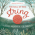 The Ball of Red String: a Guided Meditation for Children