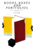 Books, Boxes & Portfolios: Binding, Construct and Design, Step-By-Step