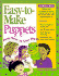 Easy to Make Puppets and How to Use Them