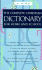The Complete Christian Dictionary for Home and School