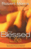 Blessed Life the