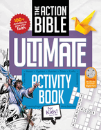 The Action Bible Ultimate Activity Book for Kids (Action Bible Series)
