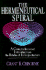 The Hermeneutical Spiral: a Comprehensive Introduction to Biblical Interpretation
