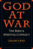 God at War: the Bible and Spiritual Conflict