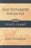Old Testament Theology: Israel's Gospel (Vol. 1)