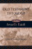 Old Testament Theology: Israel's Faith (Vol. 2)