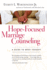 Hope-Focused Marriage Counseling: a Guide to Brief Therapy