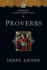 Proverbs (Kidner Classic Commentaries)