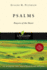 Psalms: Prayers of the Heart-12 Studies for Individuals Or Groups