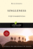 Singleness: a Life Grounded in Love (Lifeguide Bible Studies)