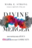 Divine Merger: What Happens When Jesus Collides With Your Community