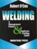 Welding: A Management Primer & Employee Training Guide