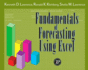 Fundamentals of Forecasting Using Excel (Volume 1)