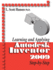 Learning and Applying Autodesk Inventor 2009 Step by Step